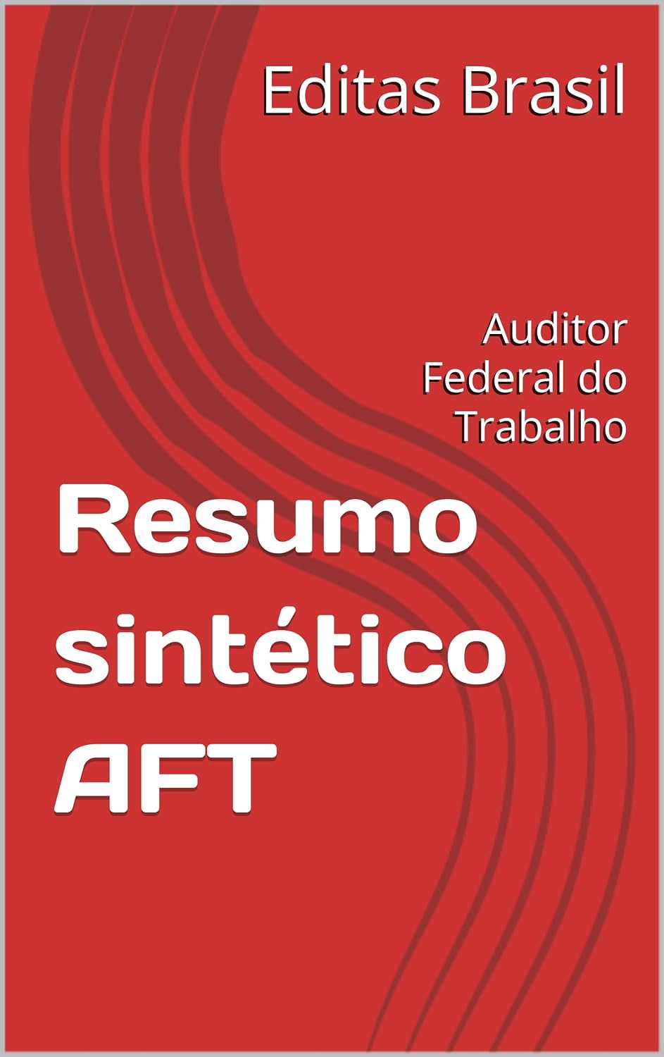 capítulo por capítulo baixar Resumo sintético AFT: Auditor Fiscal do Trabalho