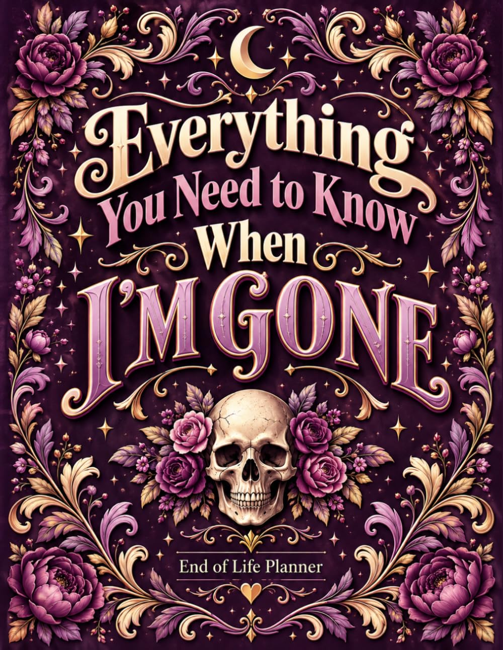ler totalmente Everything You Need to Know When I'm Gone: The End-of-Life Planner Record Book helps your family navigate essential records with greater ease.