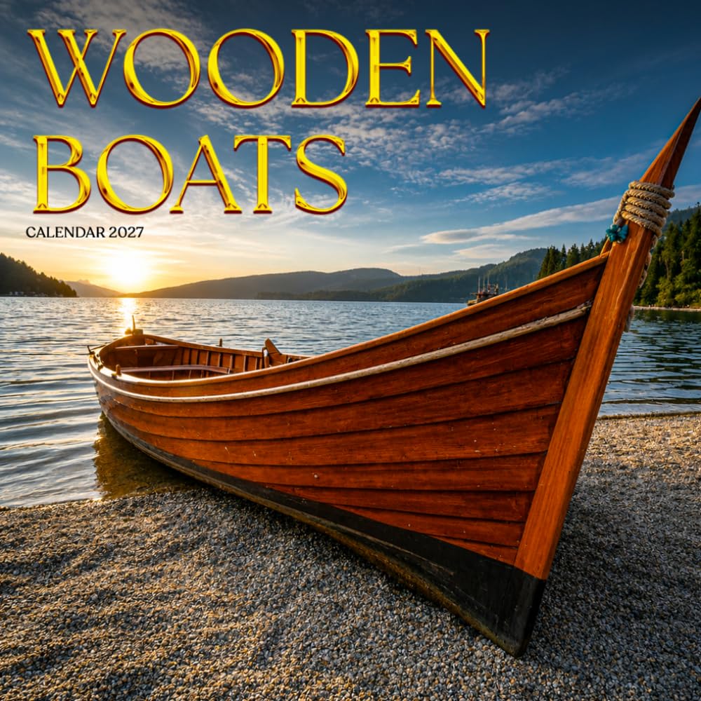 capítulo por capítulo baixar Wooden Boats Calendar 2027: Classic Boats and Waterside Scenes