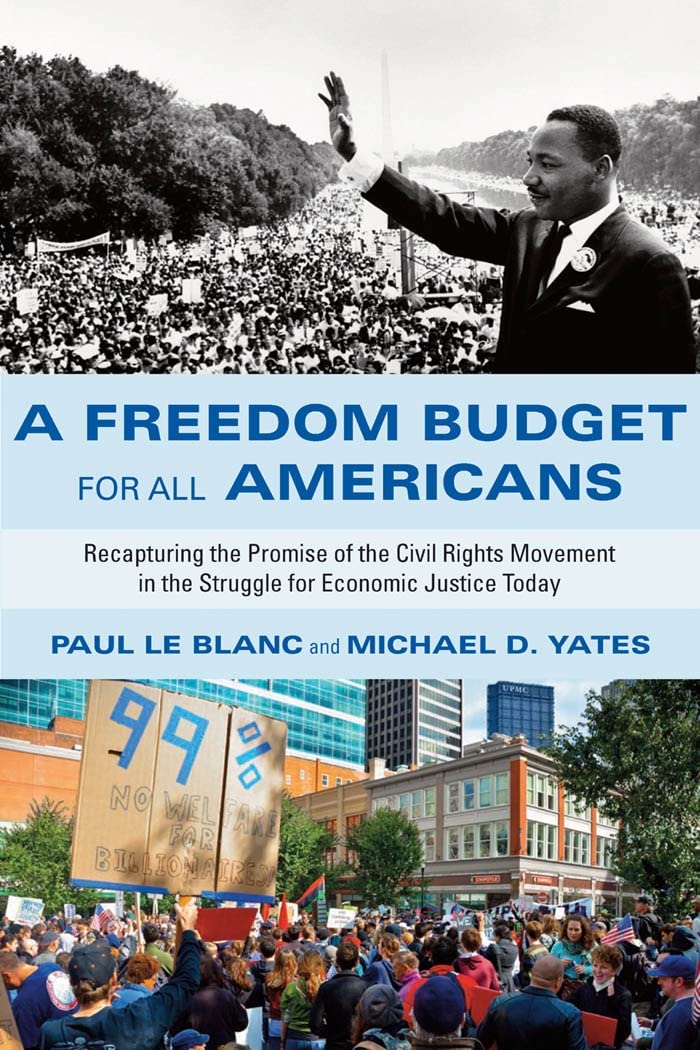 A Freedom Budget for All Americans: Recapturing the Promise of the Civil Rights Movement in the Struggle for Economic Justice Today (English Edition) baixar livro de graça