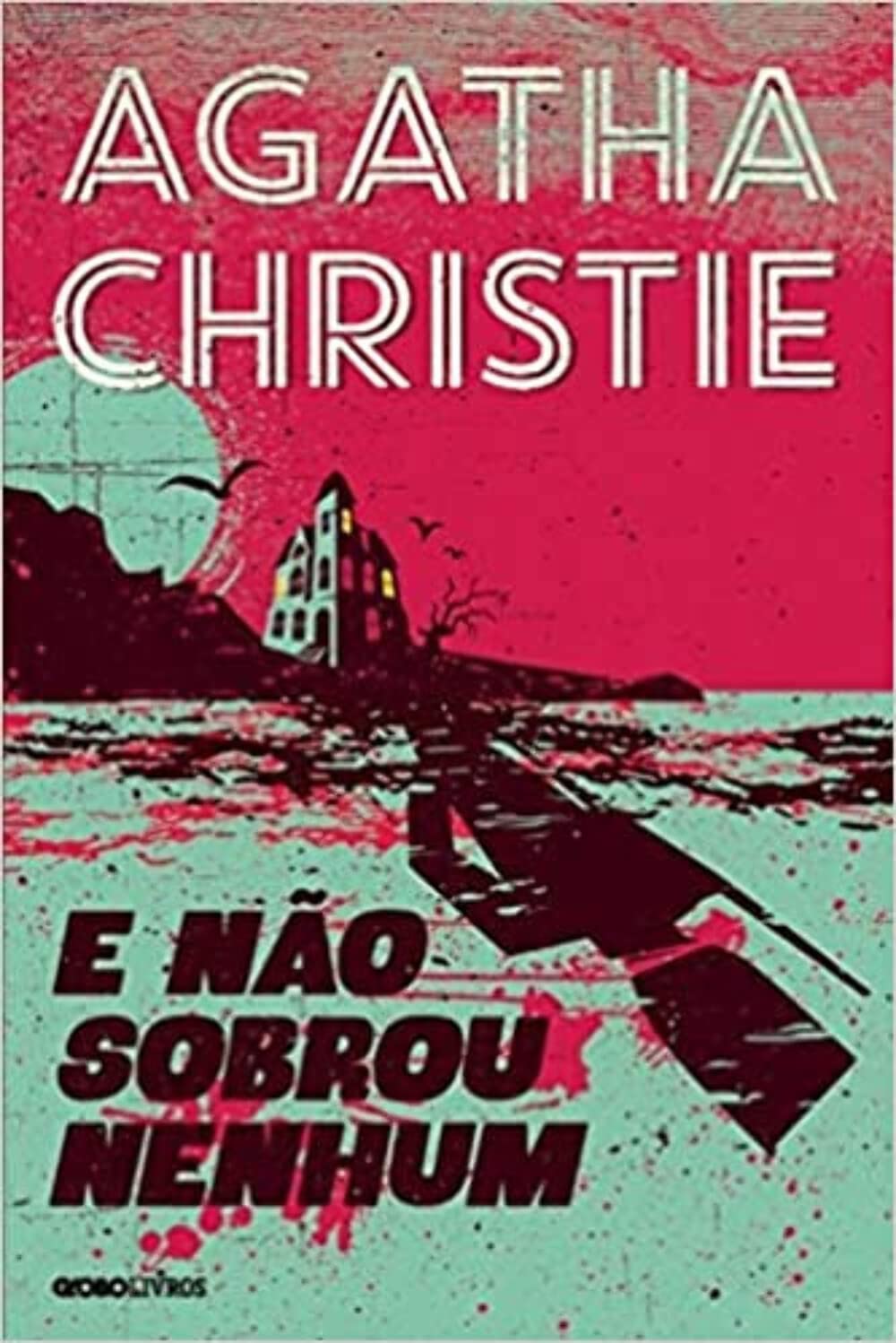 ler totalmente E não sobrou nenhum