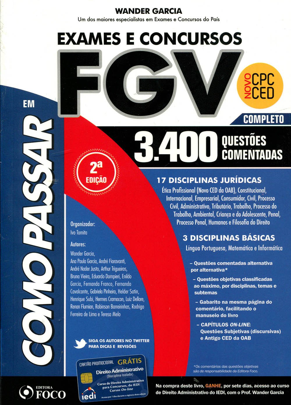 Como Passar em Exames e Concursos FGV: Completo - 3.400 Questões Comentadas baixar o livro de graça