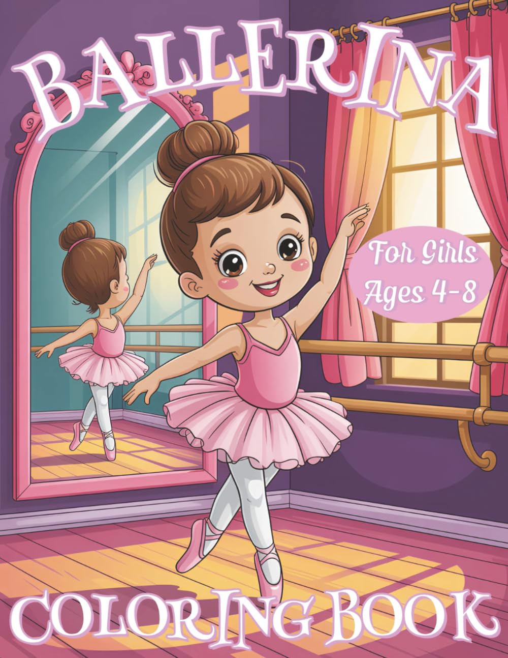 Ballerina Coloring Book for Girls Ages 4–8: 30 Fun and Easy Ballet-Themed Pages with Tutus, Slippers, Flowers, and More baixar o livro de graça