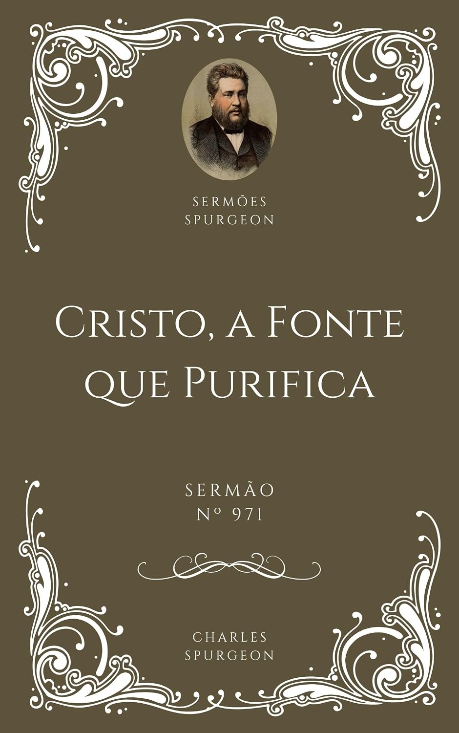 capítulo por capítulo baixar Charles H. Spurgeon - Sermão - Cristo, a Fonte que Purifica