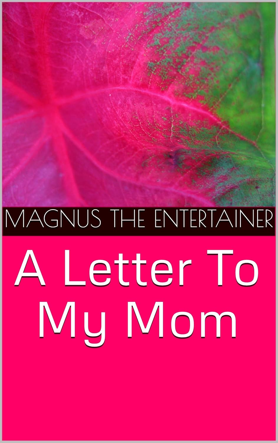 ler totalmente A Letter To My Mom (English Edition)