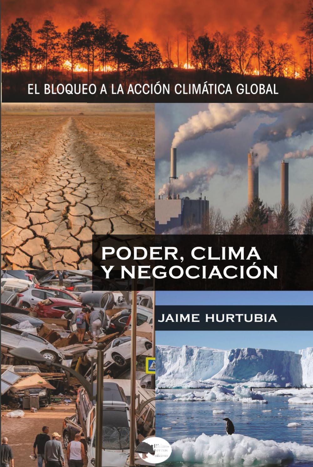 capítulo por capítulo baixar PODER, CLIMA Y NEGOCIACIÓN: El Bloqueo a la Acción Climática Global (Spanish Edition)