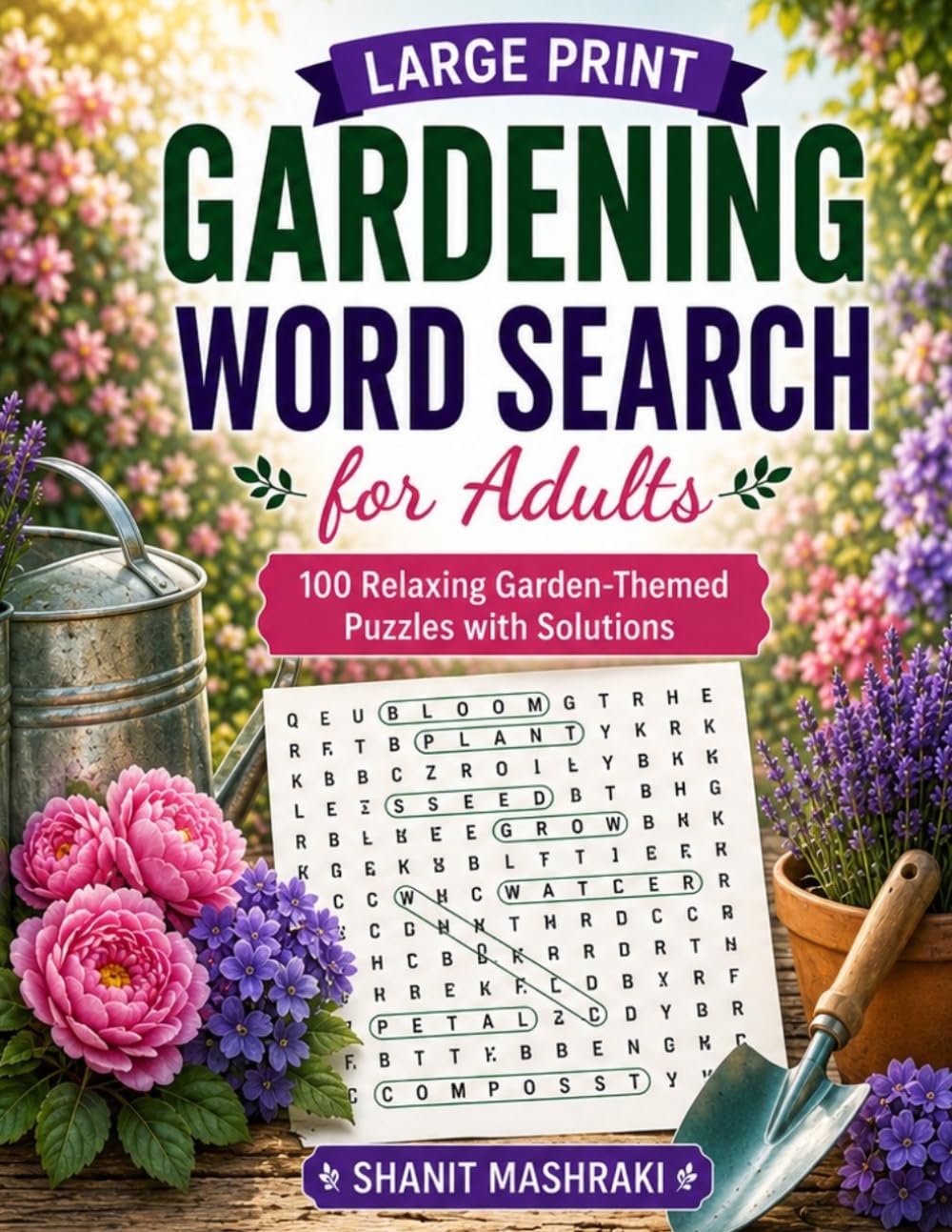 ler totalmente Large Print Gardening Word Search for Adults: 100 Relaxing Garden-Themed Puzzles with Solutions