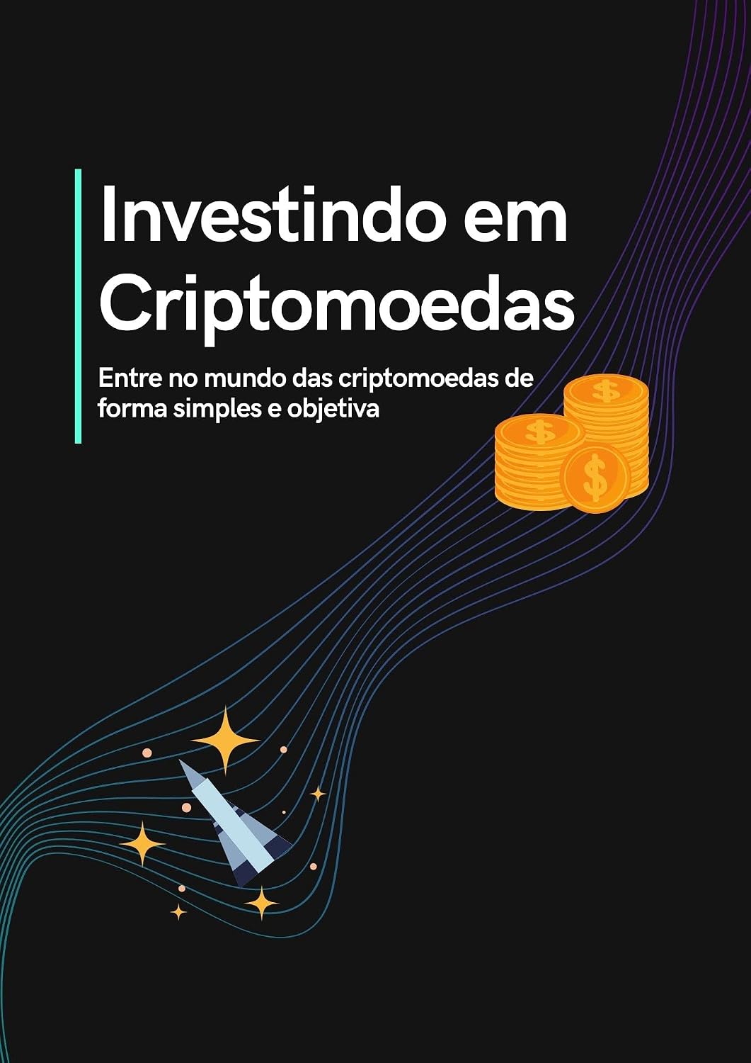 capítulo por capítulo baixar Investindo em Criptomoedas: Entre no mundo das criptomoedas de forma simples e objetiva