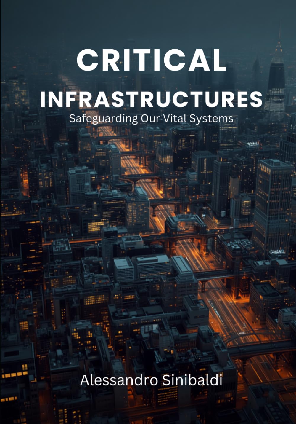 capítulo por capítulo baixar Critical infrastructures: Safeguarding our Vital Systems (Cyber Defense)