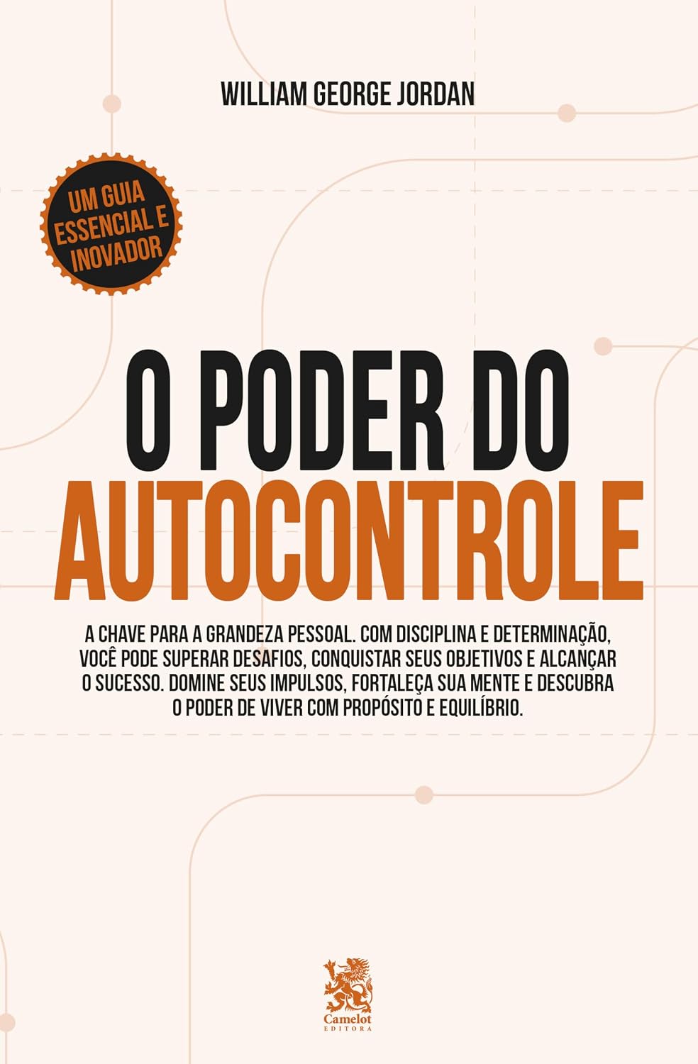 O Poder do Autocontrole: A Chave para a Grandeza Pessoal