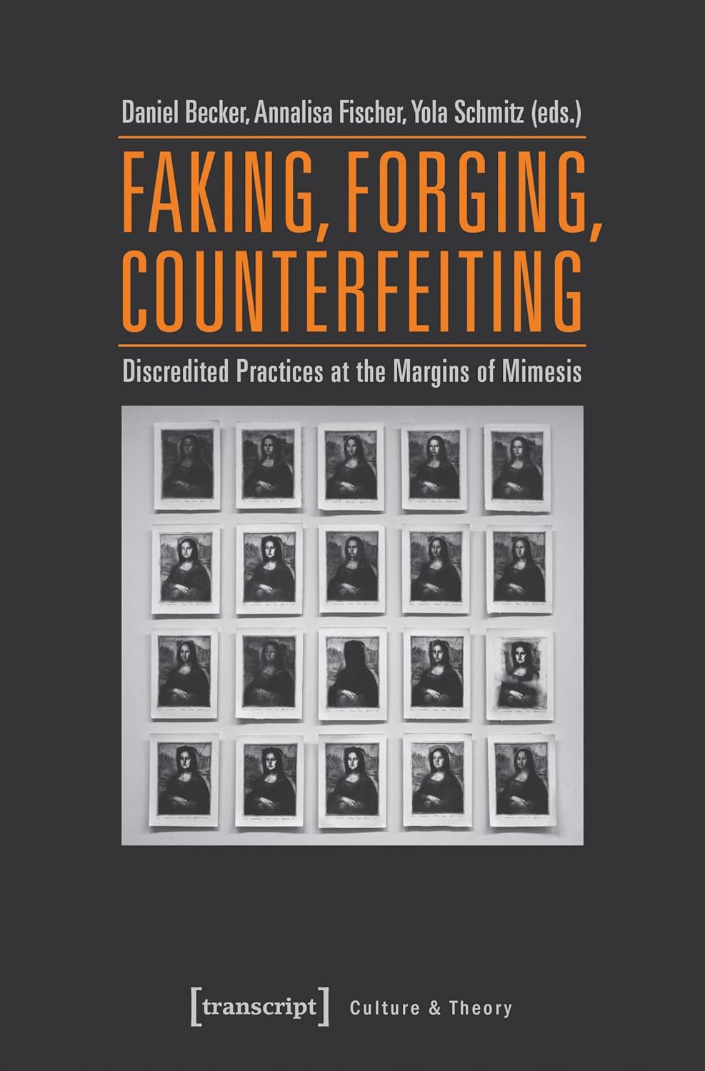 ler totalmente Faking, Forging, Counterfeiting: Discredited Practices at the Margins of Mimesis (Edition Kulturwissenschaft Book 128) (English Edition)