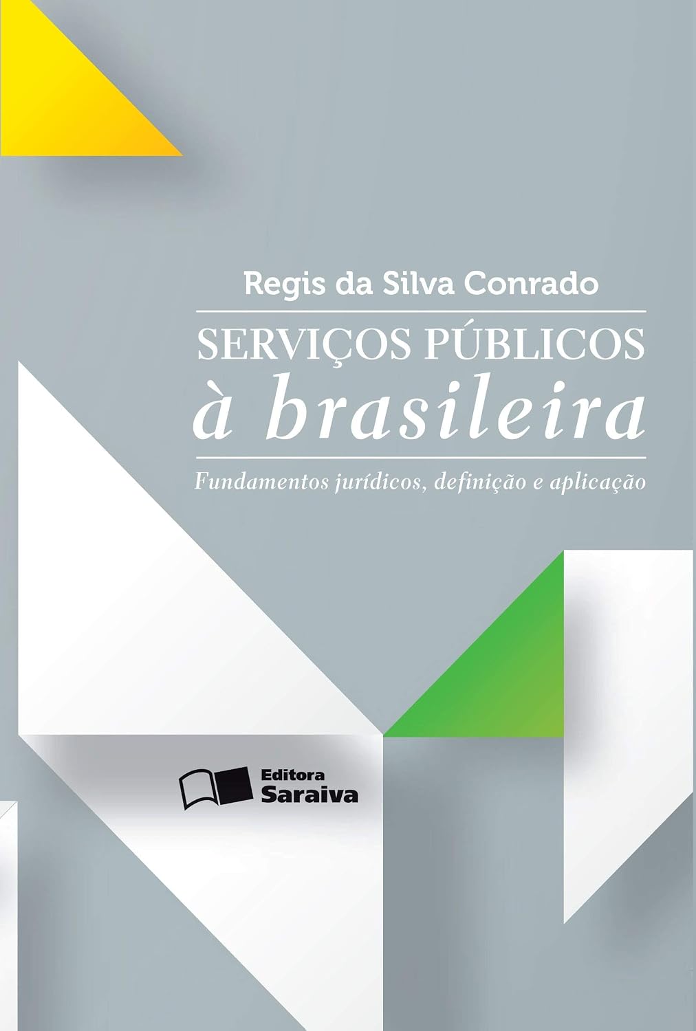 capítulo por capítulo baixar Serviços públicos à brasileira - 1ª edição de 2013