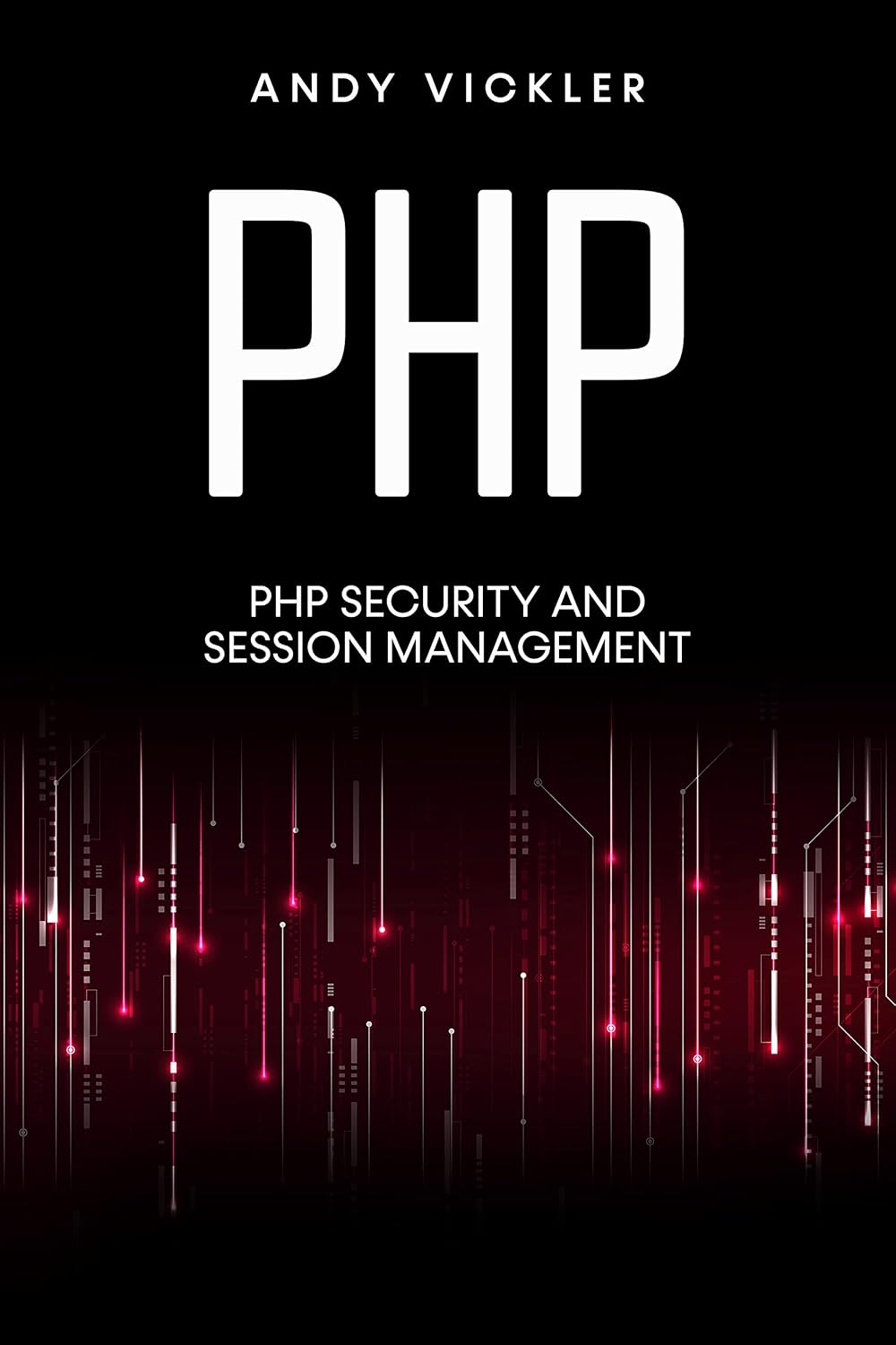 PHP: PHP security and session management (English Edition) baixar o livro de graça