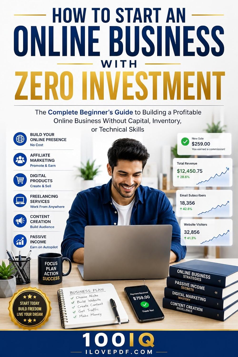 How to Start an Online Business with Zero Investment: The Complete Beginner's Guide to Building a Profitable Online Business Without Capital, Inventory, or Technical Skills (English Edition) baixar livro de graça