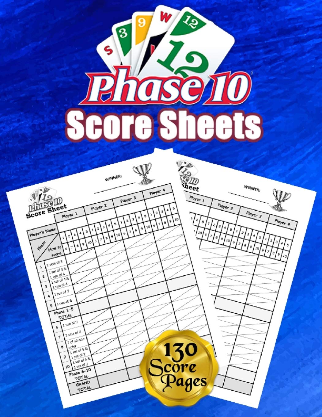 Phase 10 Cards Score Sheets: 130 Large Score Pads for Scorekeeping - Phase 10 Score Cards | Phase 10 Score Pads with Size 8.5 x 11 inches baixar o livro de graça