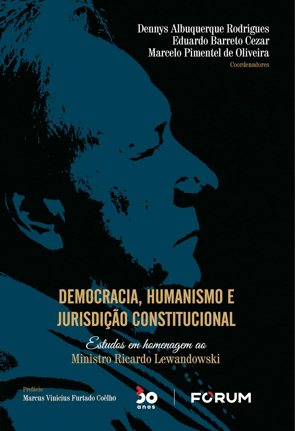 ler totalmente Democracia, humanismo e jurisdição constitucional: estudos em homenagem ao ministro ricardo lewandowski