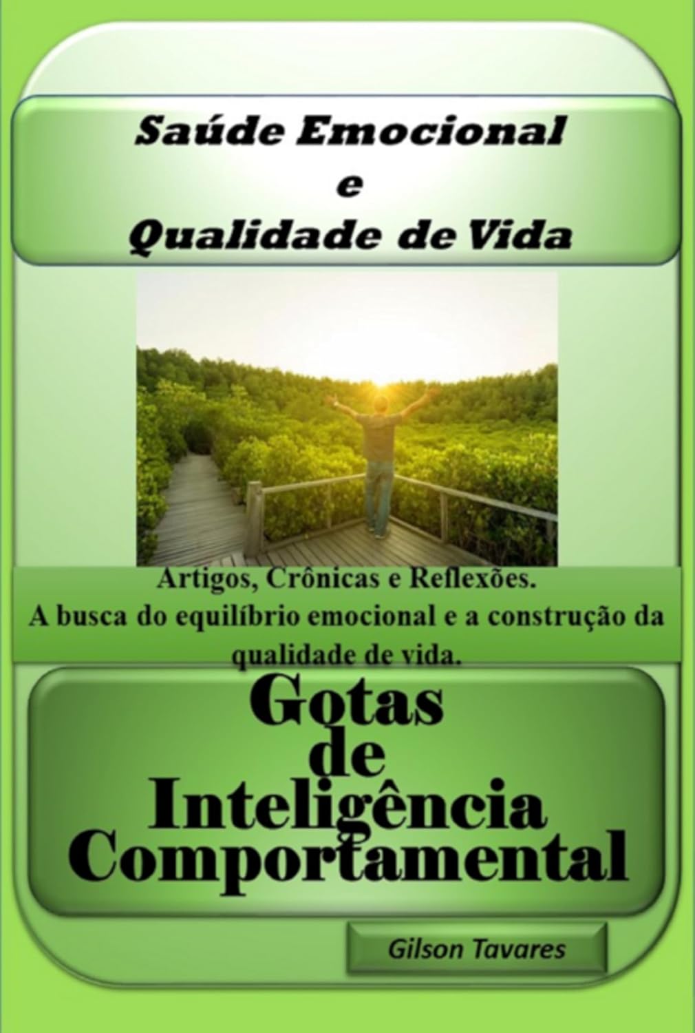 Saúde Emocional E Qualidade De Vida - Gotas De Inteligência Comportamental baixar livro de graça