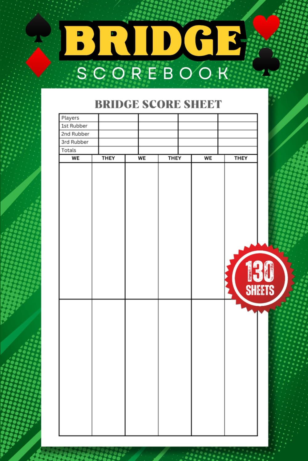 Bridge Scorebook: 130 Bridge Score Sheets Notebook, Size 6 x 9 Inches baixar livro de graça