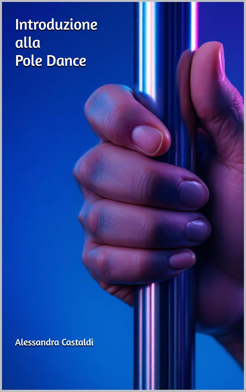 Introduzione alla Pole Dance (Italian Edition) baixar o livro de graça