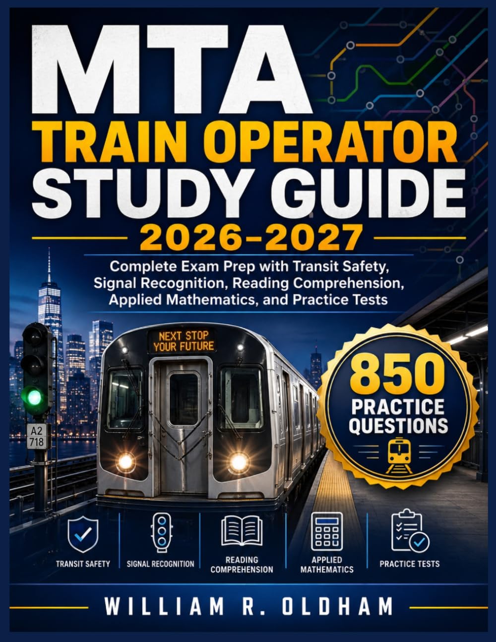 capítulo por capítulo baixar MTA TRAIN OPERATOR STUDY GUIDE 2026–2027: Complete Exam Prep with Transit Safety, Signal Recognition, Reading Comprehension, Applied Mathematics, and Practice Tests