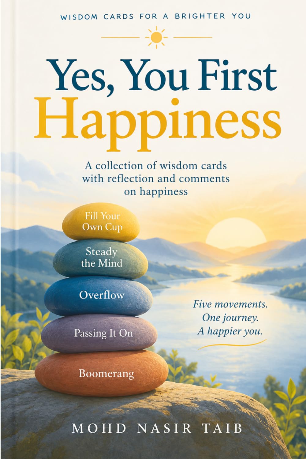 capítulo por capítulo baixar Yes, You First Happiness: A Collection of Wisdom Cards with Reflection and Comments on Happiness