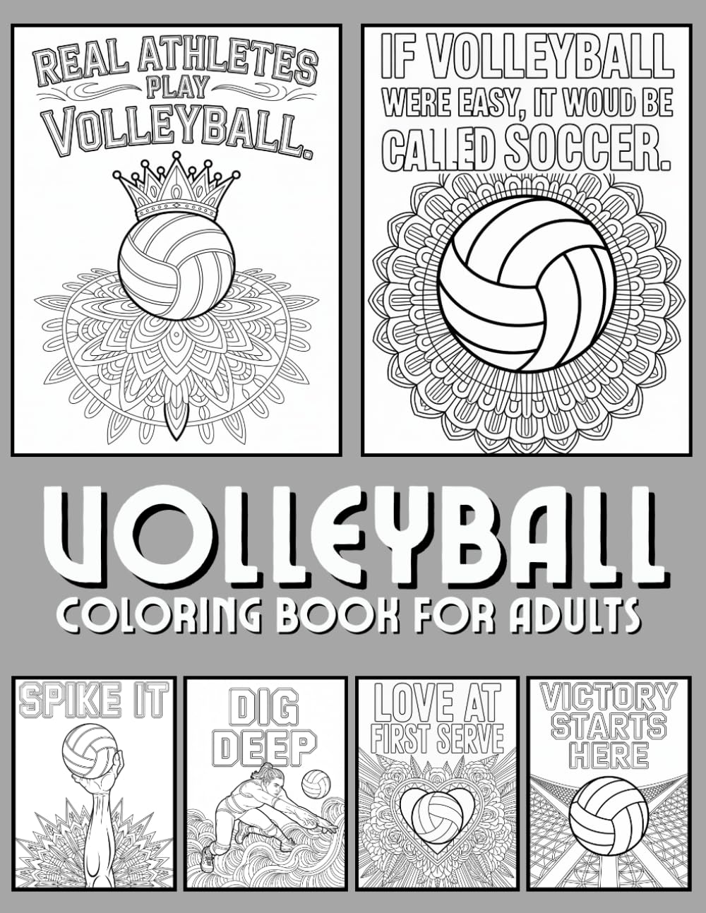 ler totalmente Volleyball Coloring Book For Adults: A Stress-Relief, Inspiring and Fun Coloring Book for Volleyball Players, Coaches and Fans