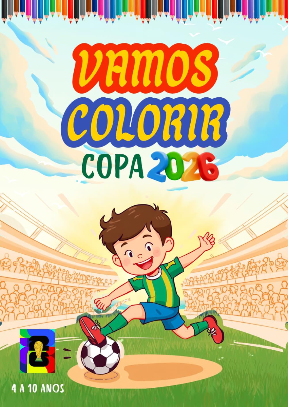 Vamos Colorir: Futebol e Copa do Mundo 2026 (Portuguese Edition) baixar livro de graça