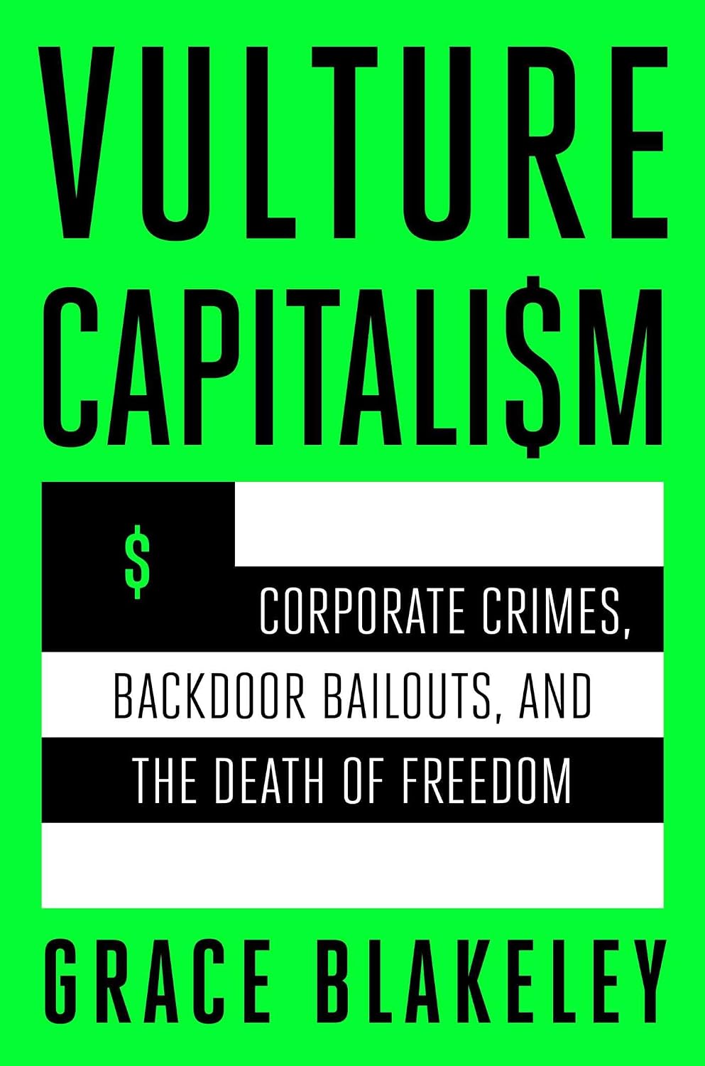 Vulture Capitalism: Corporate Crimes, Backdoor Bailouts, and the Death of Freedom baixar o livro de graça