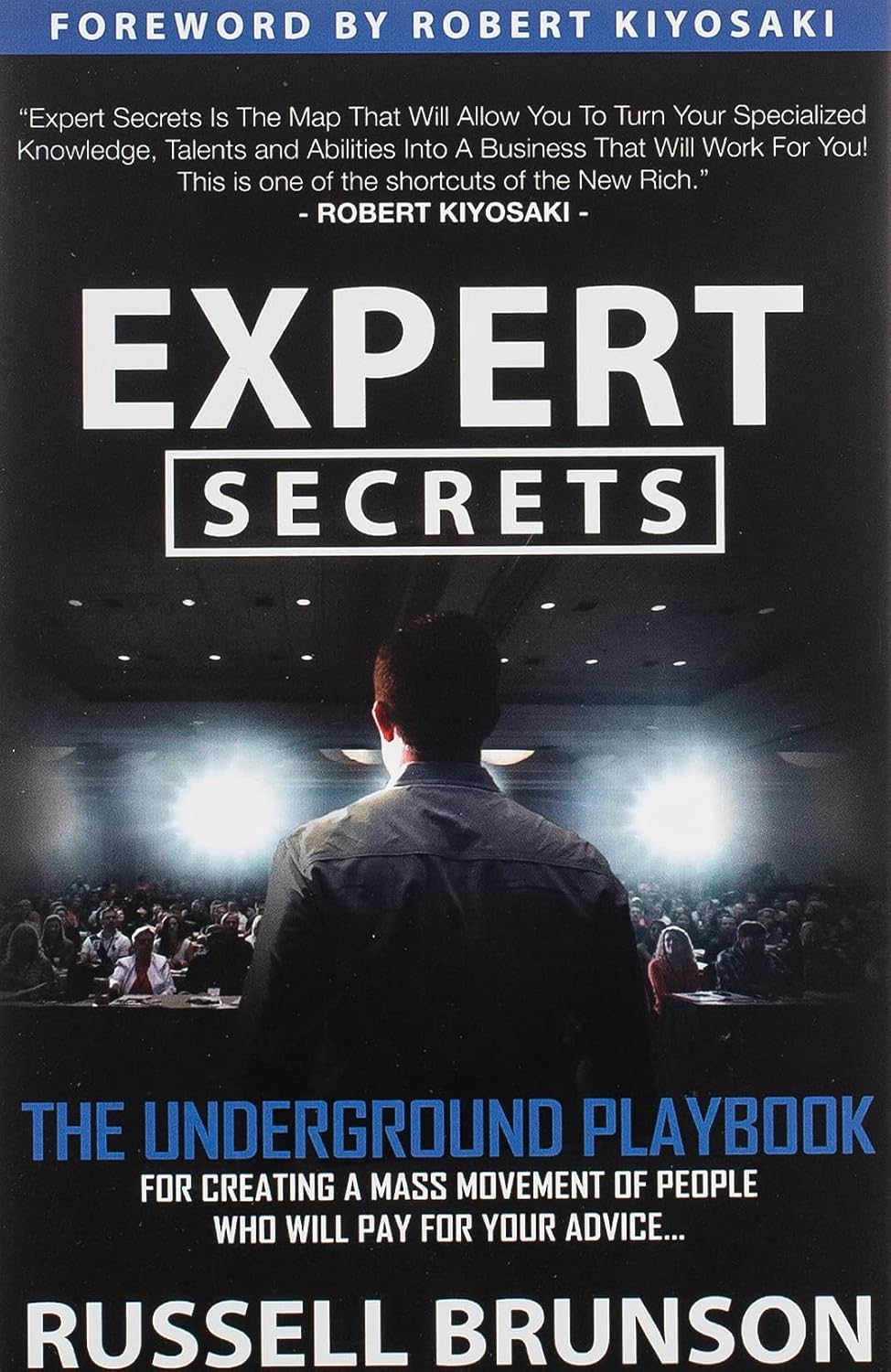 ler totalmente Expert Secrets: The Underground Playbook for Creating a Mass Movement of People Who Will Pay for Your Advice (1st Edition)