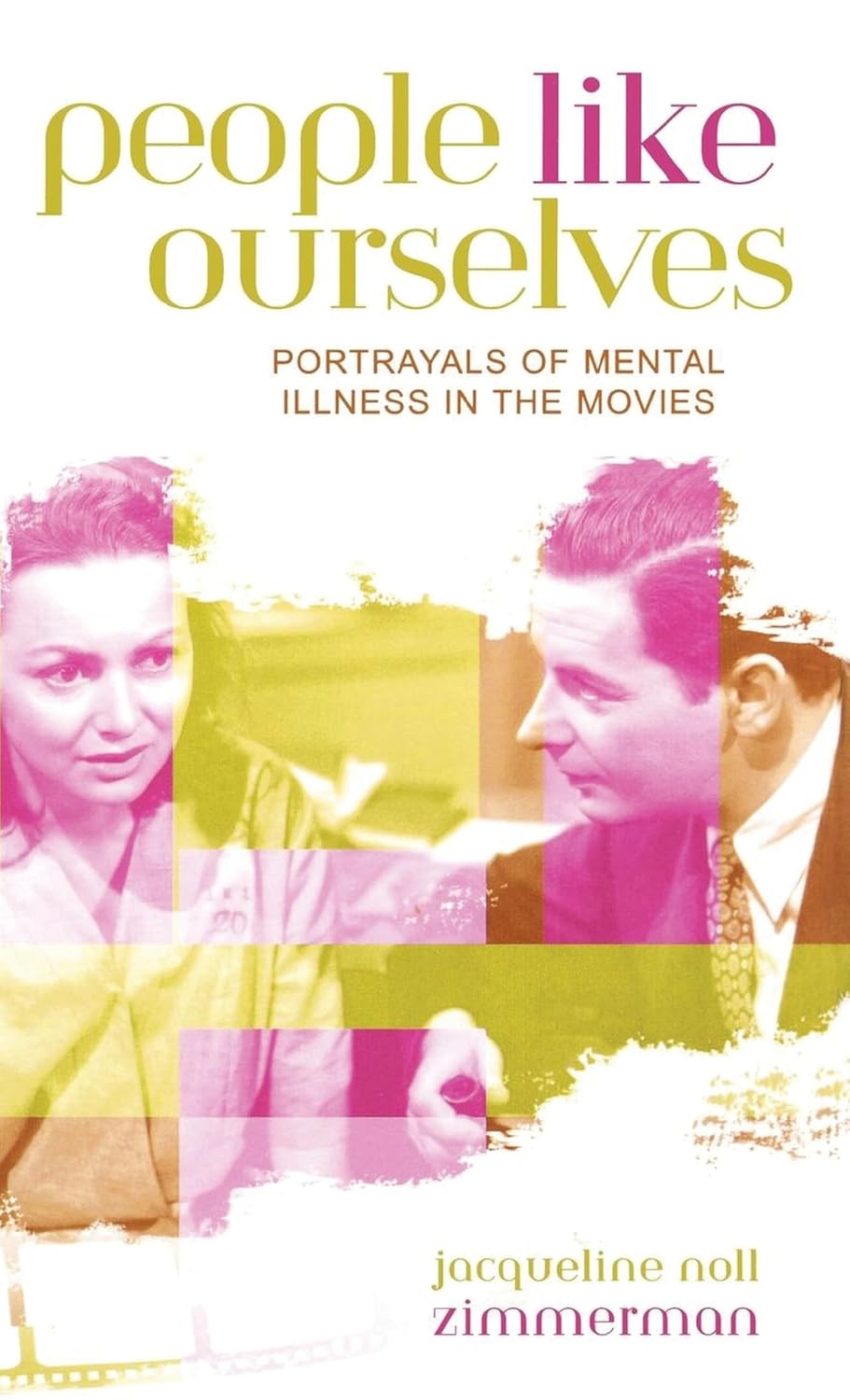 ler totalmente People Like Ourselves: Portrayals of Mental Illness in the Movies (Studies in Film Genres, 3) (English Edition)