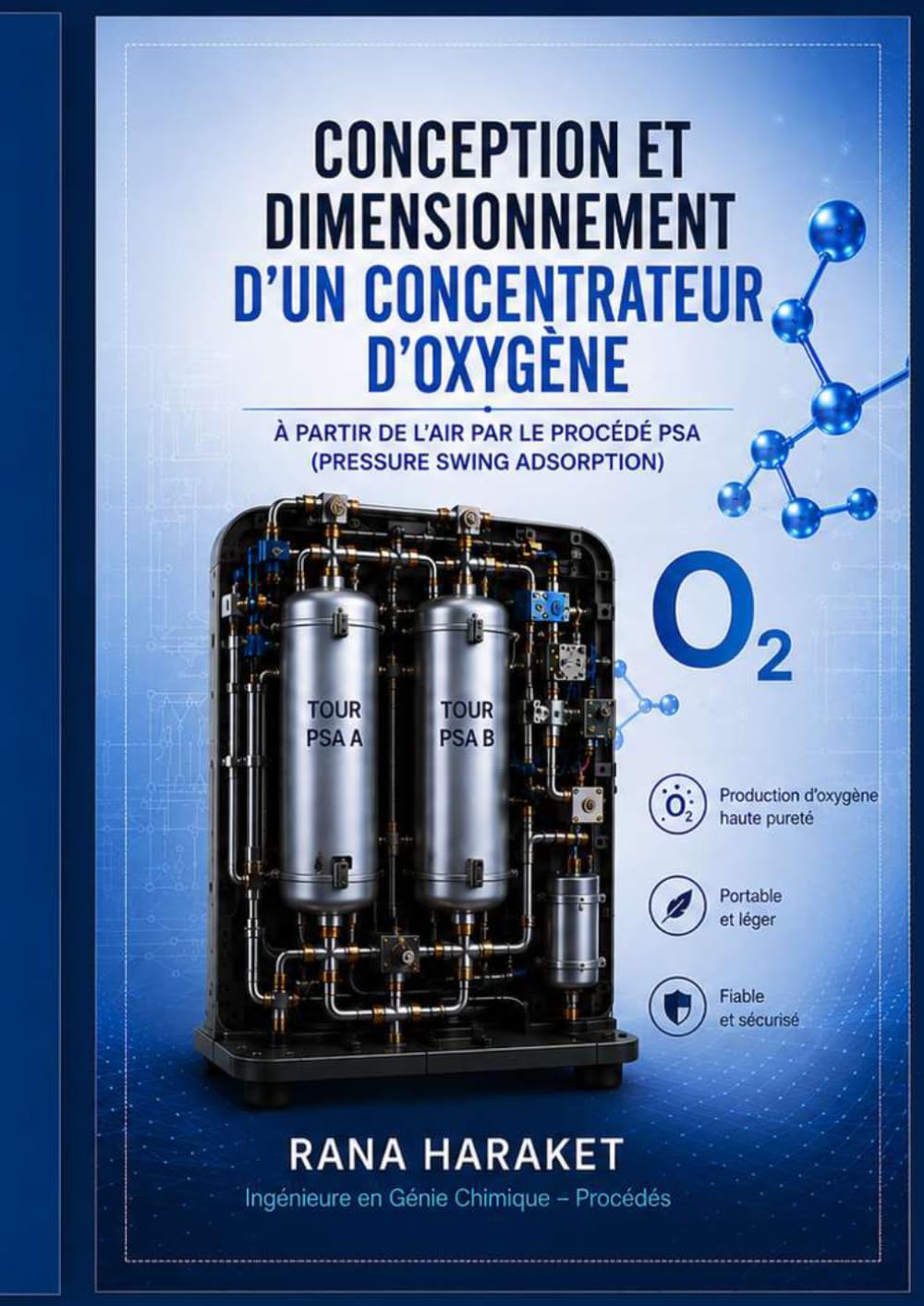 Conception et dimensionnement d'un concentrateur d'oxygène: à partir de l'air par le procédé PSA (Pressure Swing Adsorption) (French Edition) baixar o livro de graça