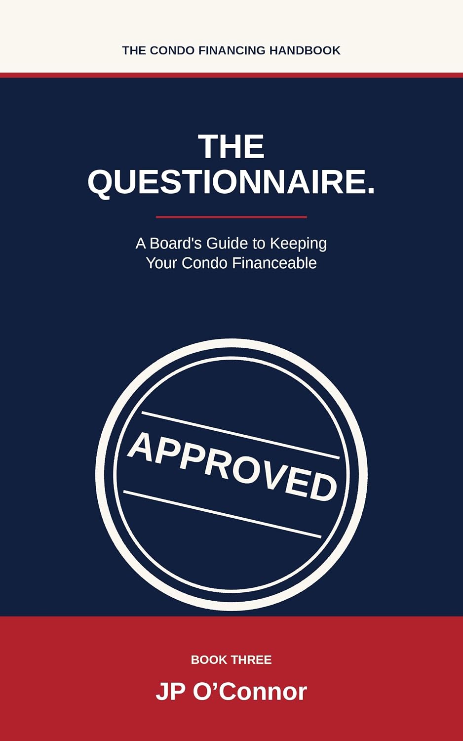 ler totalmente The Questionnaire.: A Board's Guide to Keeping Your Condo Financeable: A Plain-English Handbook for Condominium Association Directors on Reserves, Insurance... Financing Handbooks 3) (English Edition)