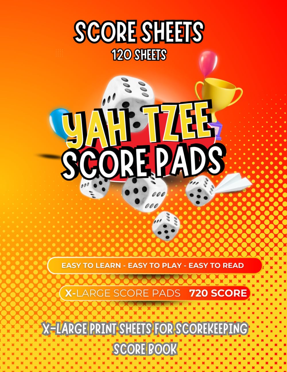 Yah Tzee Score Pads: 720 Score Games for Scorekeeping, Yahtzee Score Pads, 8.5*11'' Large Print Yahtzee Score Sheets, Yahtzee Score Book ( Over 120 Pages Yahtzee Score Book) baixar o livro de graça