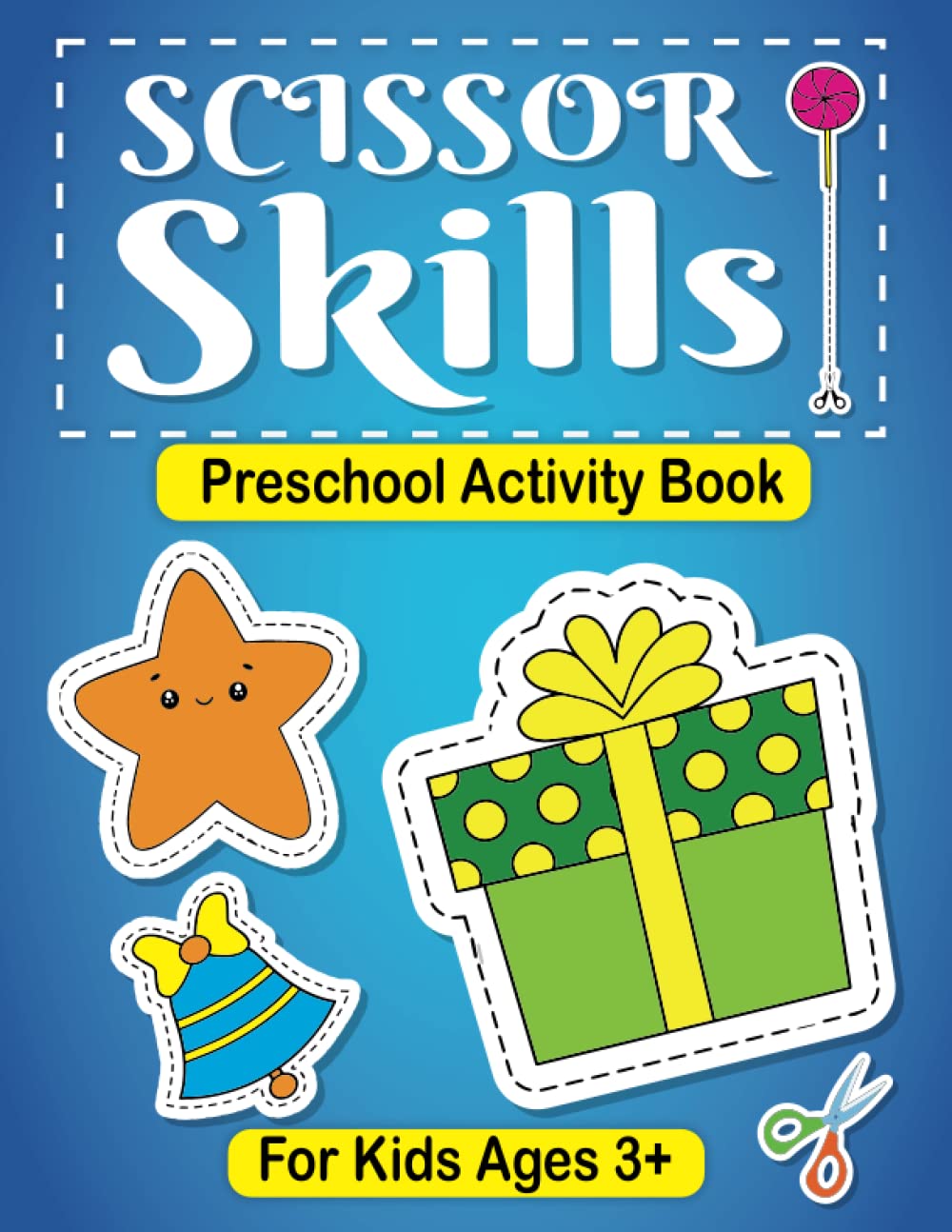 ler totalmente Scissor Skills Preschool Activity Book: Develop Fine Motor Skills and Hand-Eye Coordination with Scissor Activities