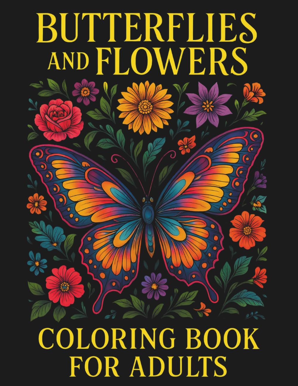ler totalmente Butterflies and Flowers Coloring Book for Adults: Ultimate Butterfly Coloring Book for Adults Relaxation and Stress Relief | Relaxing Flowers Coloring... 100+ Large Print Adult Coloring Book Designs