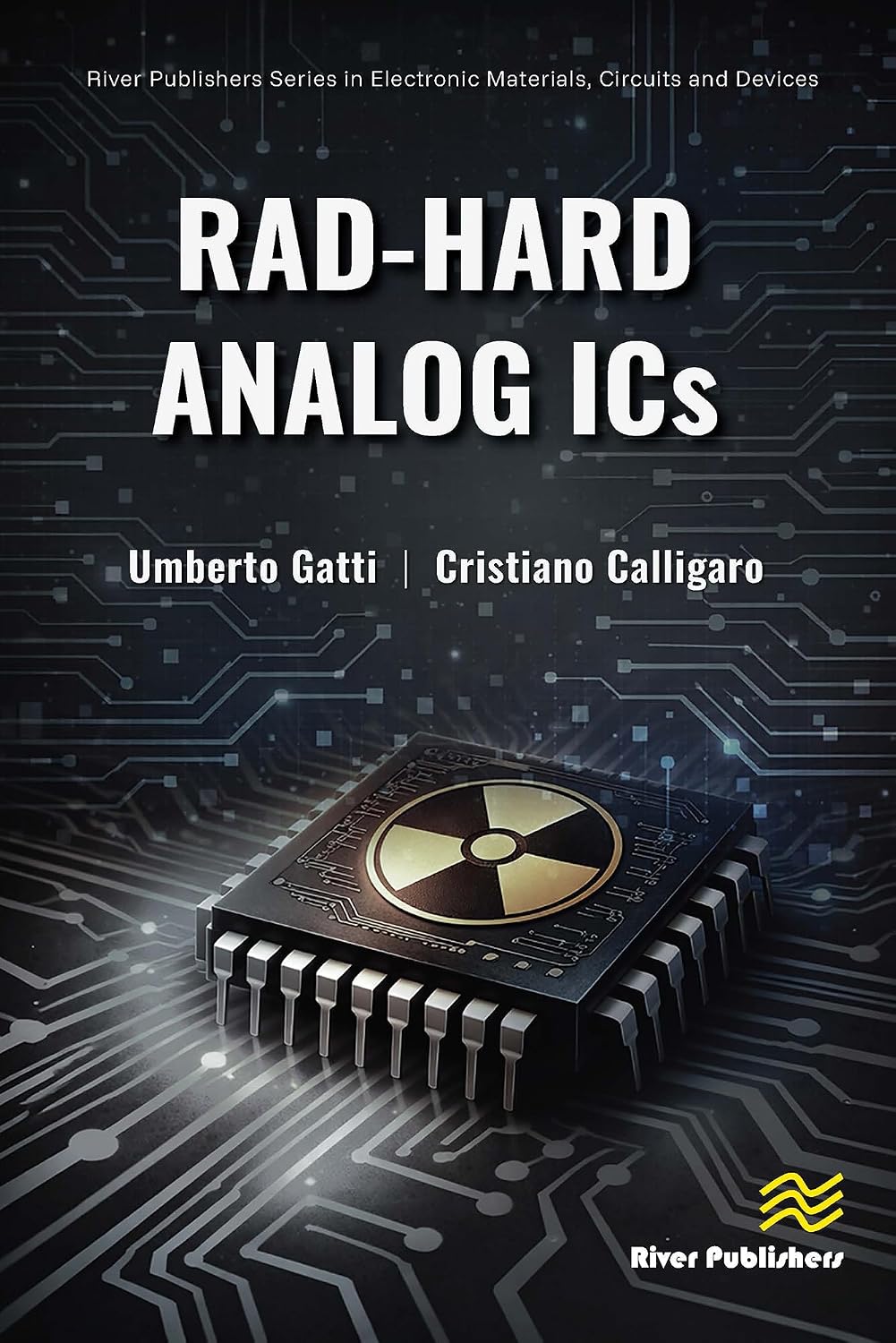 Rad-hard Analog ICs (River Publishers Series in Electronic Materials, Circuits and Devices) (English Edition) baixar o livro de graça