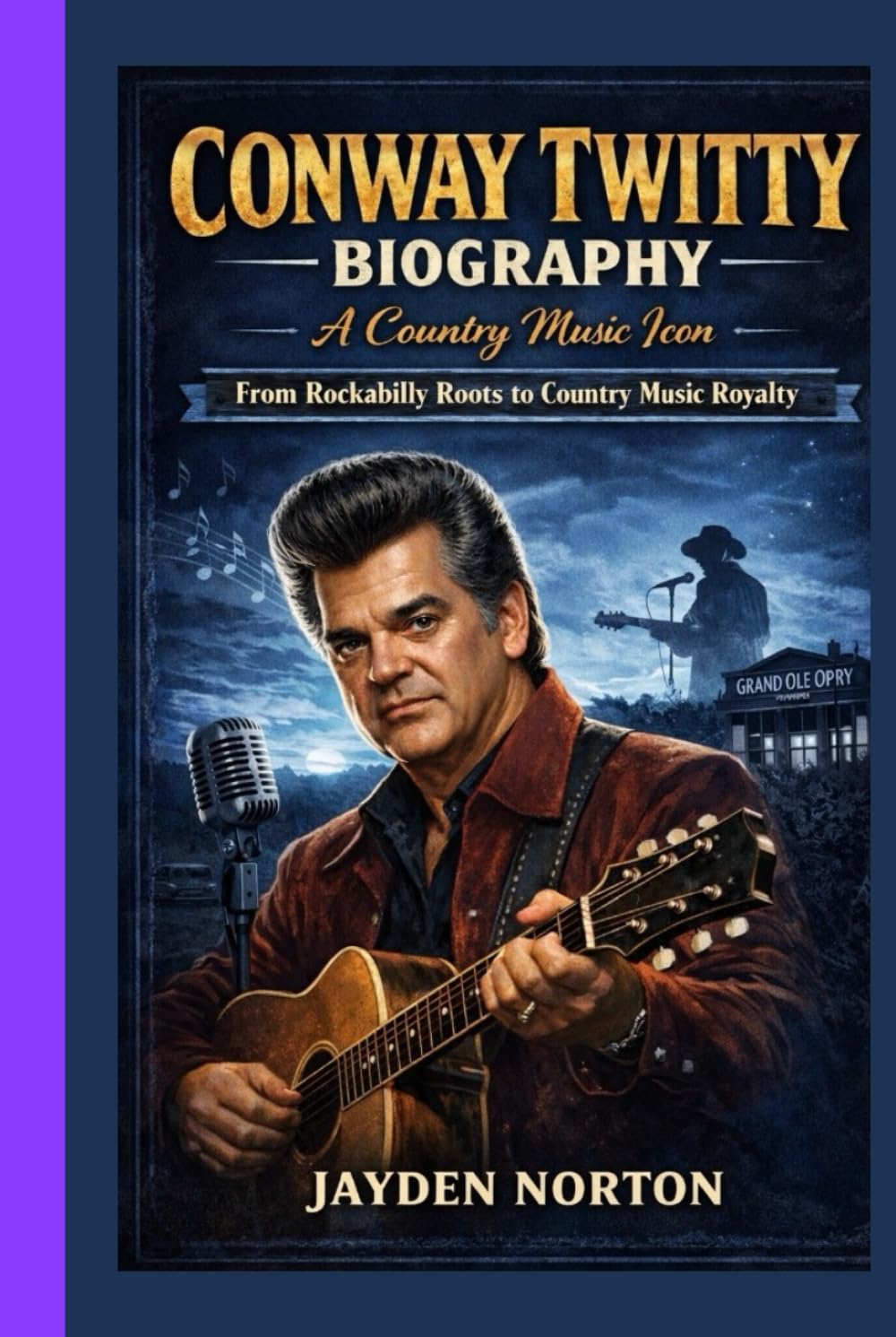 ler totalmente CONWAY TWITTY BIOGRAPHY: A Country Music Icon: From Rockabilly Roots to Country Music Royalty
