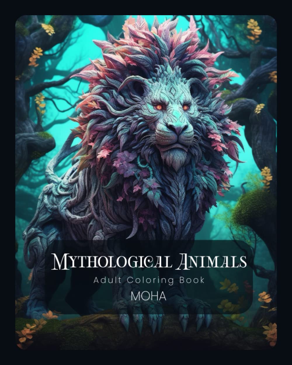 ler totalmente Mythological Animals: A Coloring Book for Adults – Captivating Creatures for Mindful Coloring and Relaxation