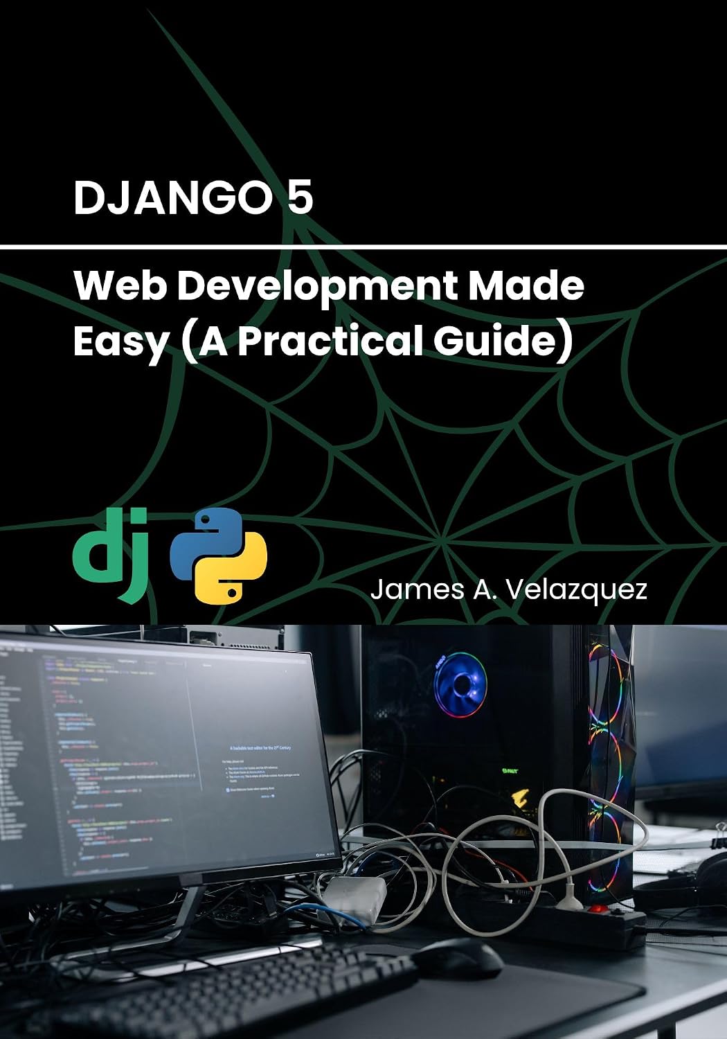 ler totalmente Django 5: Web Development Made Easy (A Practical Guide) (English Edition)