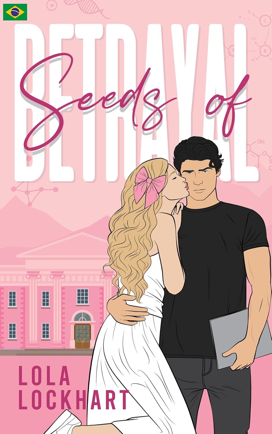 Seeds of Betrayal: Um romance universitário new adult de namoro falso, tensão proibida e sentimentos reais (University of Mountain Springs: Edição em português Livro 2) baixar livro de graça