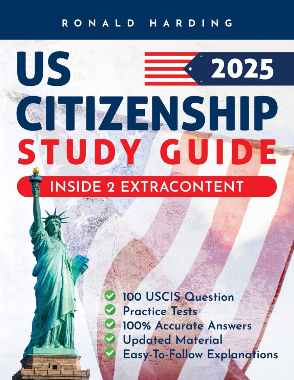 ler totalmente US CITIZENSHIP STUDY GUIDE: Prepare For The Citizenship Test With 100 Uscis Questions And 100% Accurate Answers, Easy-To-Follow Explanations, And Proven Strategies For Success