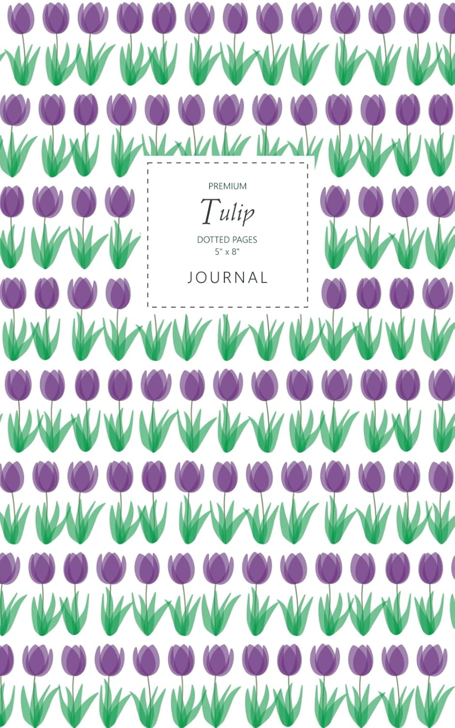 ler totalmente Tulip Journal - Dotted Pages - 5x8 - Premium: (Purple Edition) Flower Journal 96 dot grid pages (5x8 inches / 12.7x20.3cm / Junior Legal Pad/Nearly A5)
