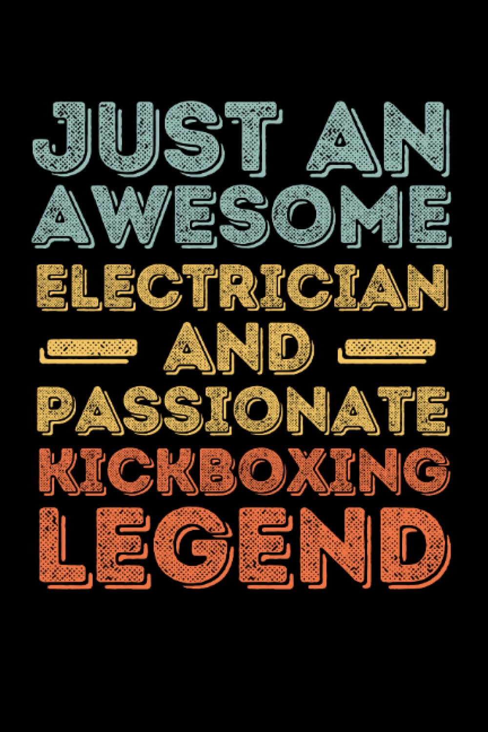 Electrician Kickboxing legend retro: 6"x9", Notes, Notebook, Journal, Diary, 120 Pages lined, Paperback Cover baixar o livro de graça