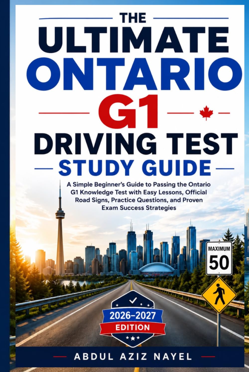 capítulo por capítulo baixar Ontario G1 Driving Test Study Guide: A Simple Beginner’s Guide to Passing the G1 Knowledge Test with Easy Lessons, Road Signs, Practice Questions, and... (The Ultimate Canada Success Series.)
