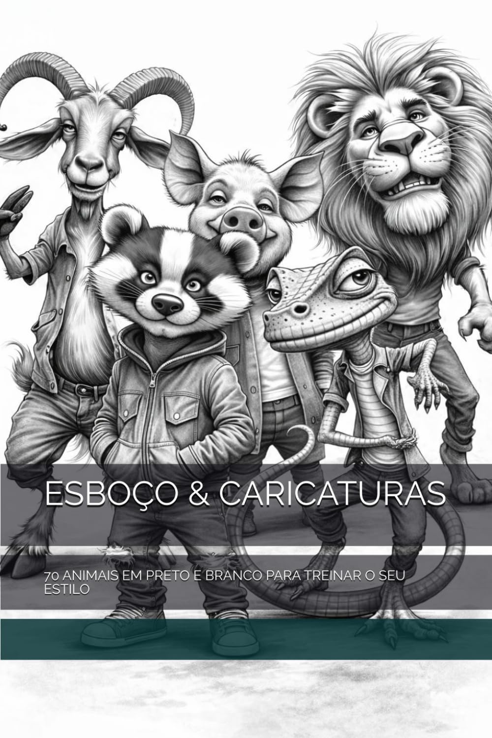 ESBOÇO & CARICATURAS: 70 ANIMAIS EM PRETO E BRANCO PARA TREINAR O SEU ESTILO (Portuguese Edition) baixar o livro de graça