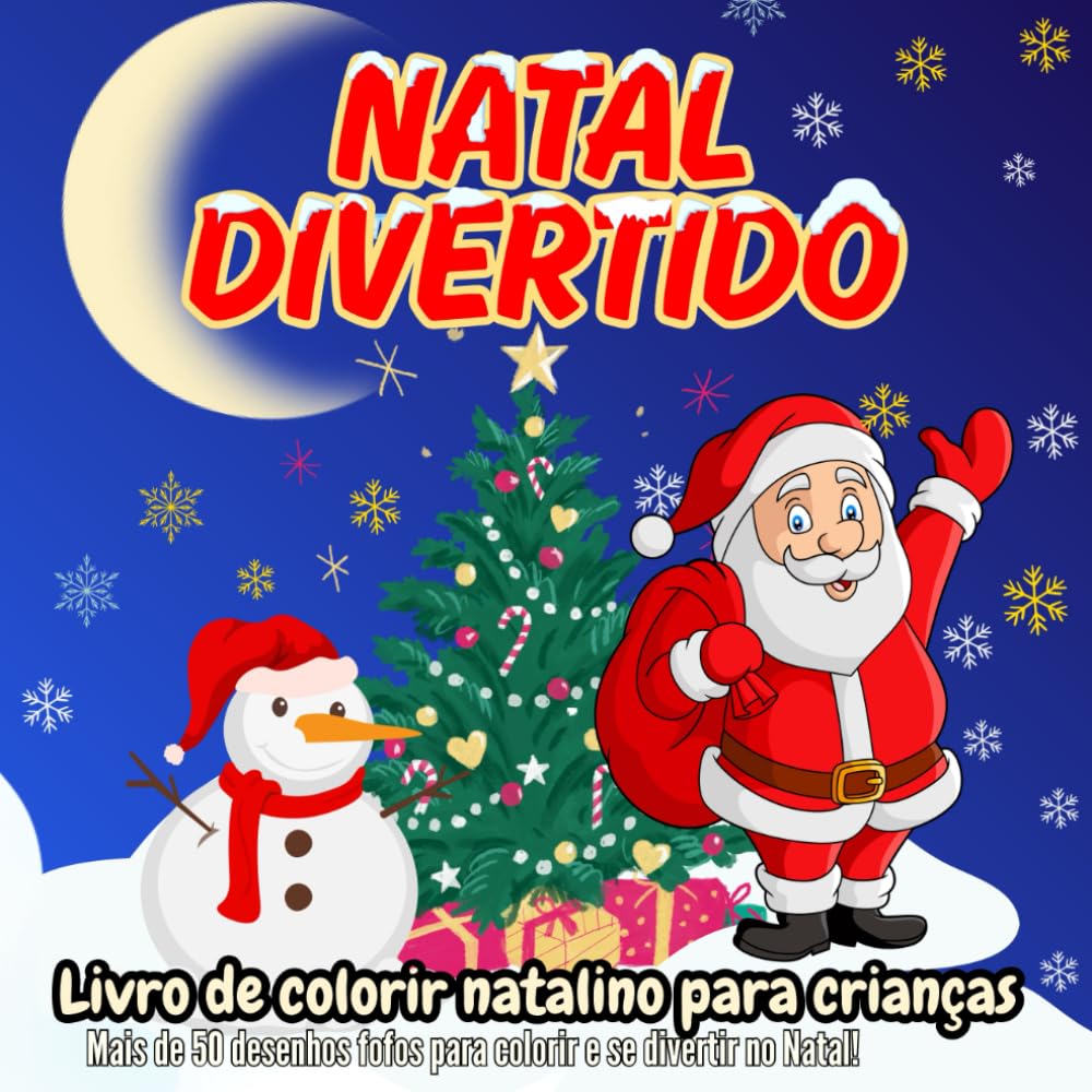 capítulo por capítulo baixar Natal divertido: Livro de colorir natalino para crianças - Desenhos e atividades divertidas de Natal — labirintos, ligue os pontos, pinte e descubra... colorir e se divertir! (Portuguese Edition)
