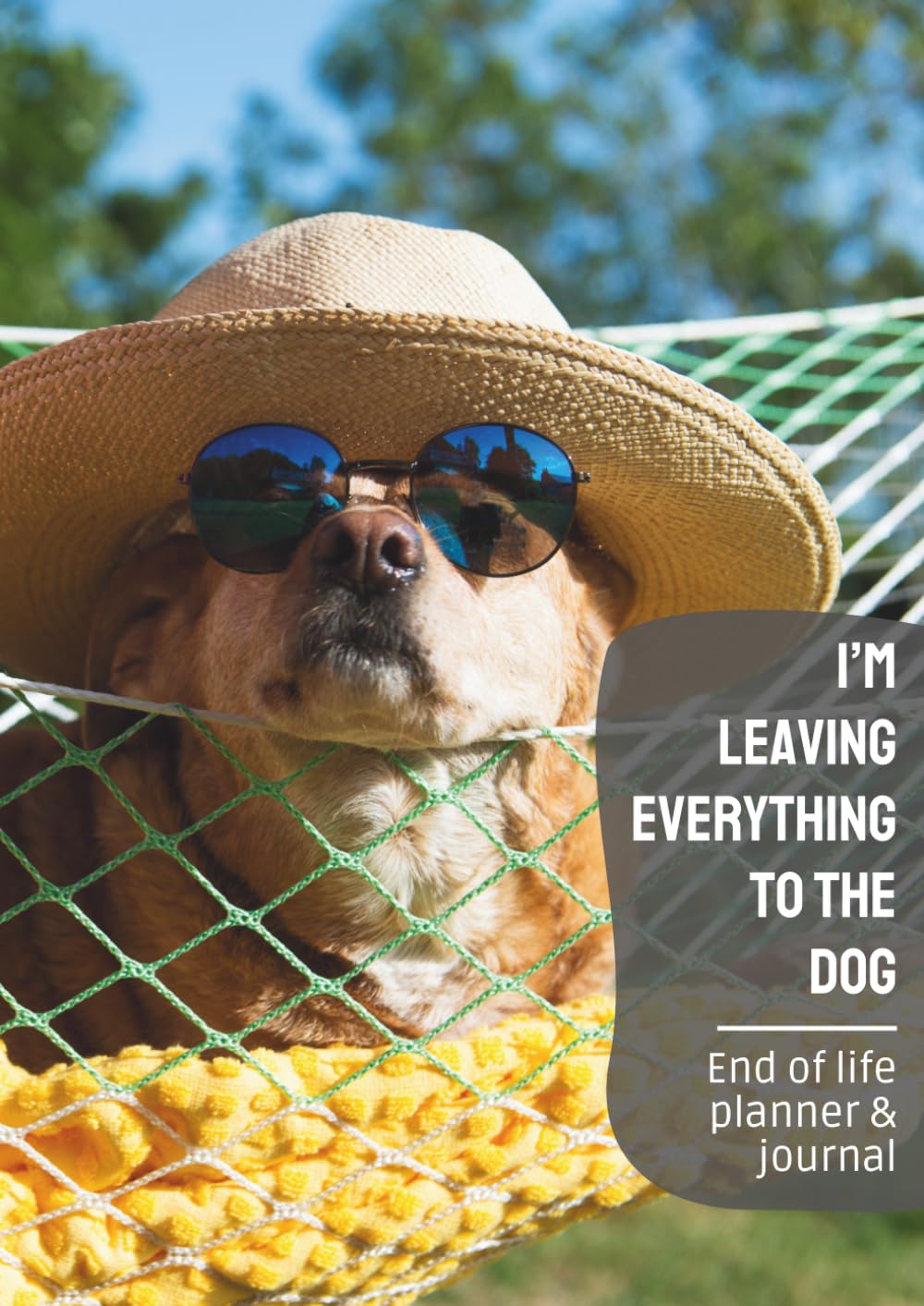 ler totalmente I'm leaving everything to the cat - End of life planner and journal: A fill in the blanks guide to detail your wishes, belongings & other important information in case of incapacity or death.