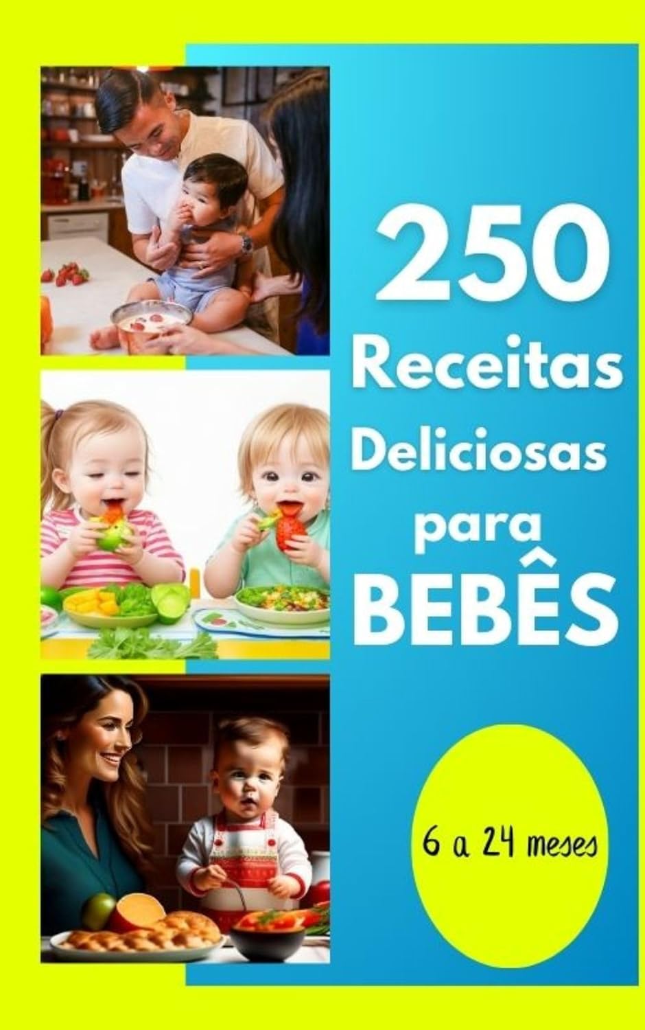 capítulo por capítulo baixar 250 Receitas Deliciosas Para Bebês