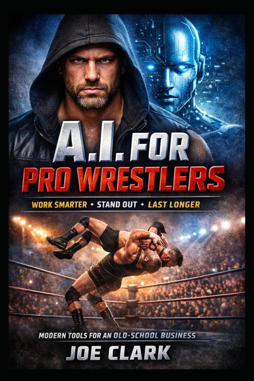 A.I. For Pro Wrestlers baixar o livro de graça