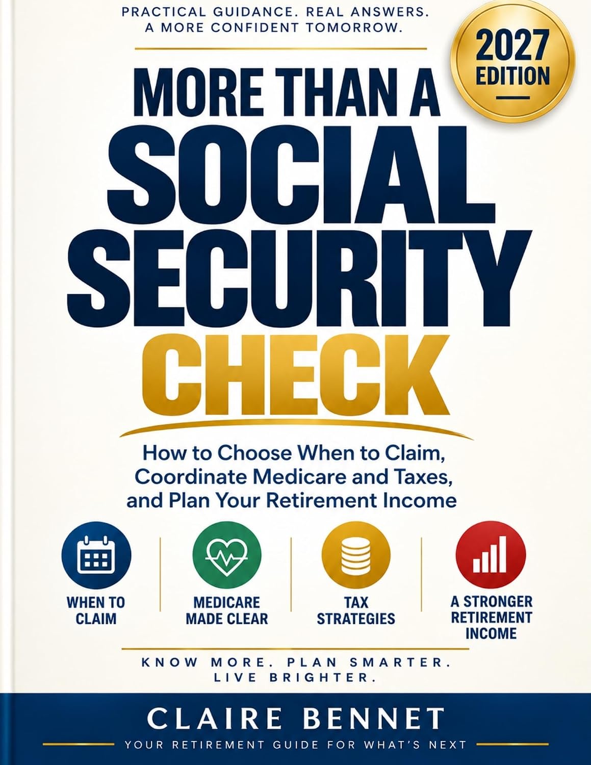 capítulo por capítulo baixar MORE THAN A SOCIAL SECURITY CHECK: How to Choose When to Claim, Coordinate Medicare and Taxes, and Plan Your Retirement Income (English Edition)